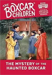 The Mystery Of The Haunted Boxcar