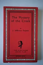 The Mystery of the Creek