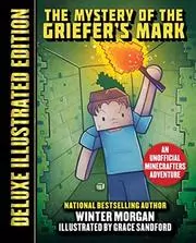 The Mystery of the Griefer's Mark