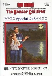 Book cover for "The Mystery of the Screech Owl" by Gertrude Chandler Warner