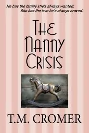 Book cover for "The Nanny Crisis" by TM Cromer