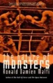 The Nature of Monsters