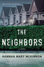 Book cover for "The Neighbors" by Hannah Mary McKinnon