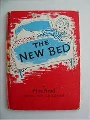 Book cover for "The New Bed" by Miss Read