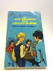 The New Mistress at the Chalet School