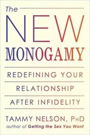 The New Monogamy
