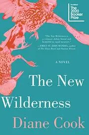 The New Wilderness