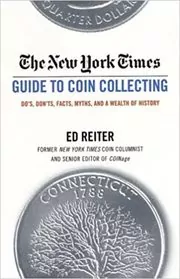 Book cover for "The New York Times Guide to Coin Collecting" by Ed Reiter
