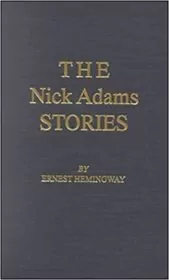 The Nick Adams Stories