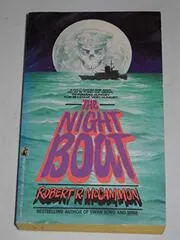 Book cover for "The Night Boat" by Robert R McCammon
