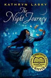 Book cover for "The Night Journey" by Kathryn Lasky