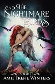 The Nightmare Birds