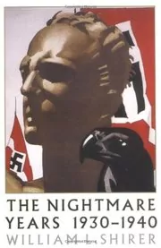 The Nightmare Years: 1930-40