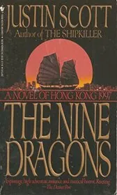 Book cover for "The Nine Dragons" by Justin Scott