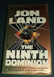 Book cover for "The Ninth Dominion" by Jon Land