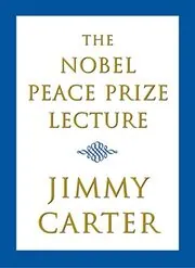 The Nobel Peace Prize Lecture