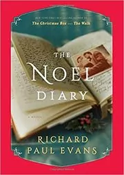 Book cover for "The Noel Diary" by Richard Paul Evans