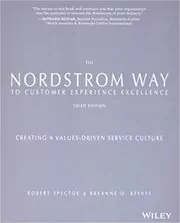 Book cover for "The Nordstrom Way to Customer Experience Excellence" by Robert Spector