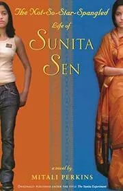 The Not So Star Spangled Life Of Sunita Sen
