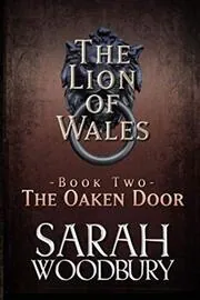 Book cover for "The Oaken Door" by Sarah Woodbury