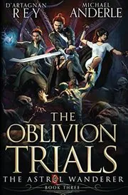 Book cover for "The Oblivion Trials" by Michael Anderle