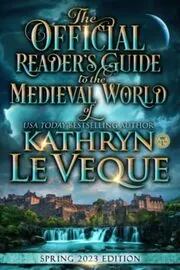Book cover for "The Official Reader's Guide to The Medieval World of Kathryn Le Veque" by Kathryn Le Veque