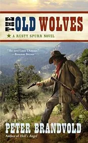 Book cover for "The Old Wolves" by Peter Brandvold
