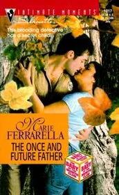 The Once and Future Father