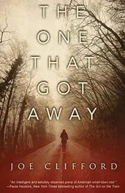 Book cover for "The One That Got Away" by Joe Clifford