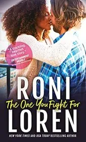 Book cover for "The One You Fight For" by Roni Loren