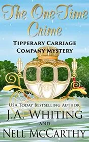 Book cover for "The One-Time Crime" by J A Whiting
