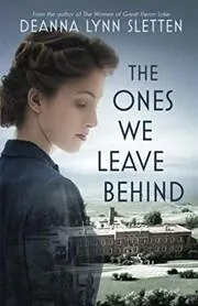 The Ones We Leave Behind