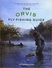 Book cover for "The Orvis Fly-Fishing Guide" by Tom Rosenbauer