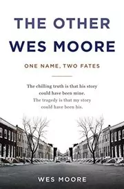 The Other Wes Moore