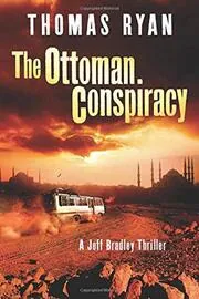 The Ottoman Conspiracy