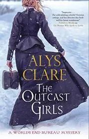 Book cover for "The Outcast Girls" by Alys Clare