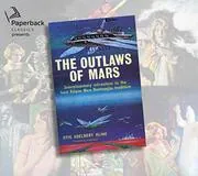 The Outlaws of Mars