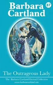 The Outrageous Lady