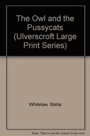 Book cover for "The Owl and the Pussycats" by Stella Whitelaw