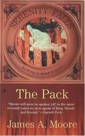 Book cover for "The Pack" by James A Moore