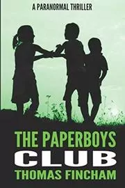 Book cover for "The Paperboys Club" by Thomas Fincham