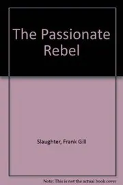The Passionate Rebel