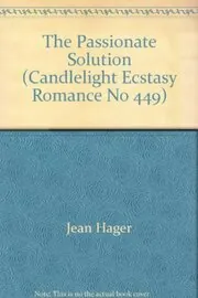 The Passionate Solution