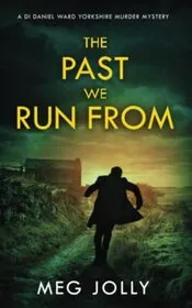The Past We Run From