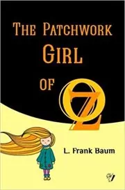 The Patchwork Girl of Oz
