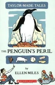 Book cover for "The Penguin's Peril" by Ellen Miles