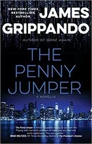 Book cover for "The Penny Jumper" by James Grippando