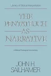 The Pentateuch as Narrative