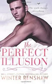 The Perfect Illusion