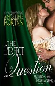 Book cover for "The Perfect Question" by Angeline Fortin